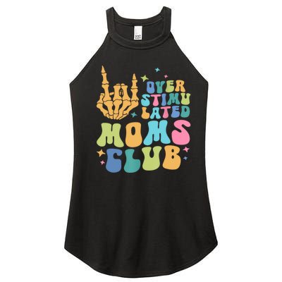 Groovy Overstimulated Moms Club Funny Trendy Mom Women’s Perfect Tri Rocker Tank