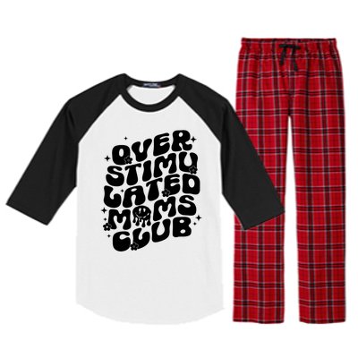 Groovy Overstimulated Moms Club Funny Trendy Mom Raglan Sleeve Pajama Set