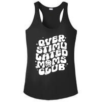 Groovy Overstimulated Moms Club Funny Trendy Mom Ladies PosiCharge Competitor Racerback Tank