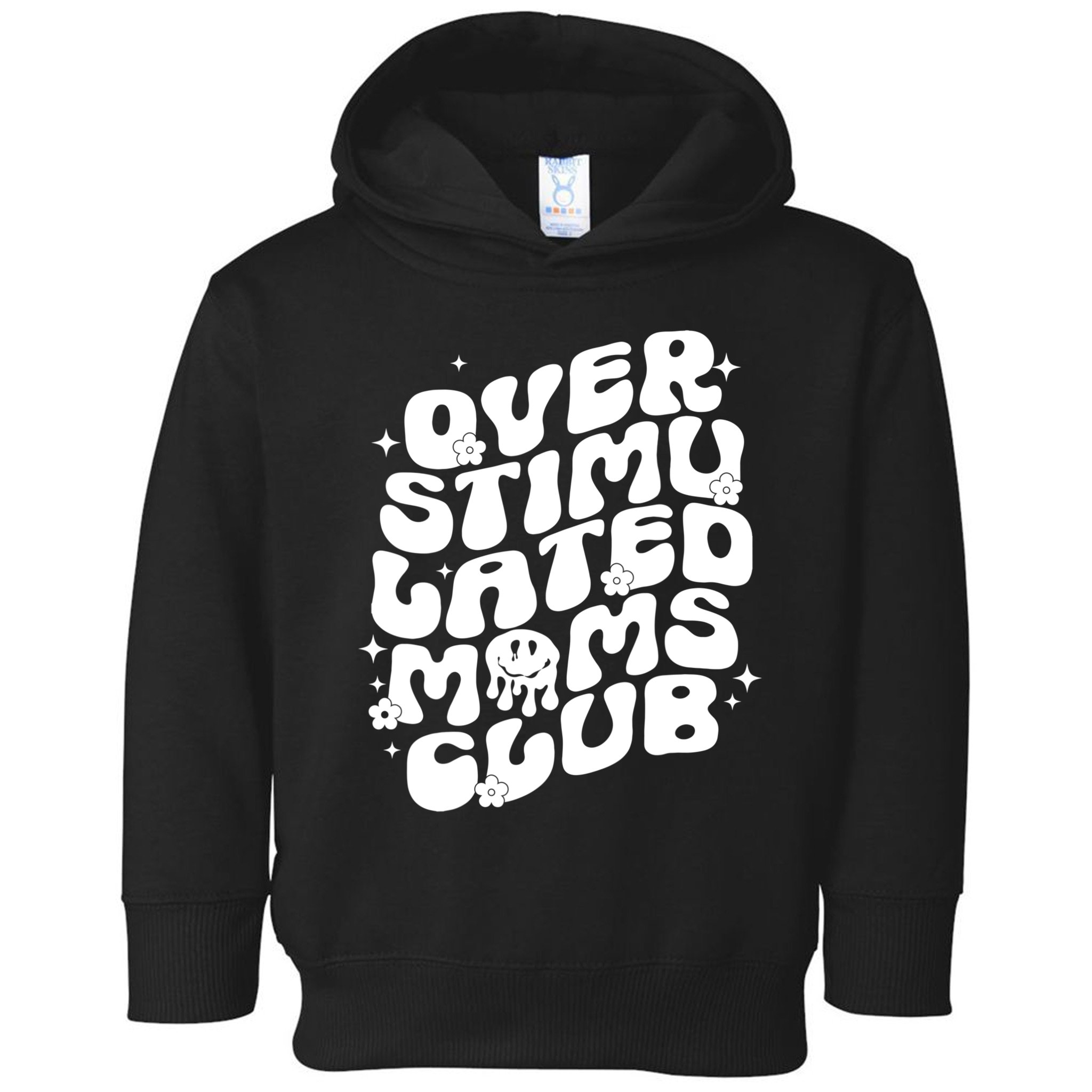 Groovy Overstimulated Moms Club Funny Trendy Mom Toddler Hoodie