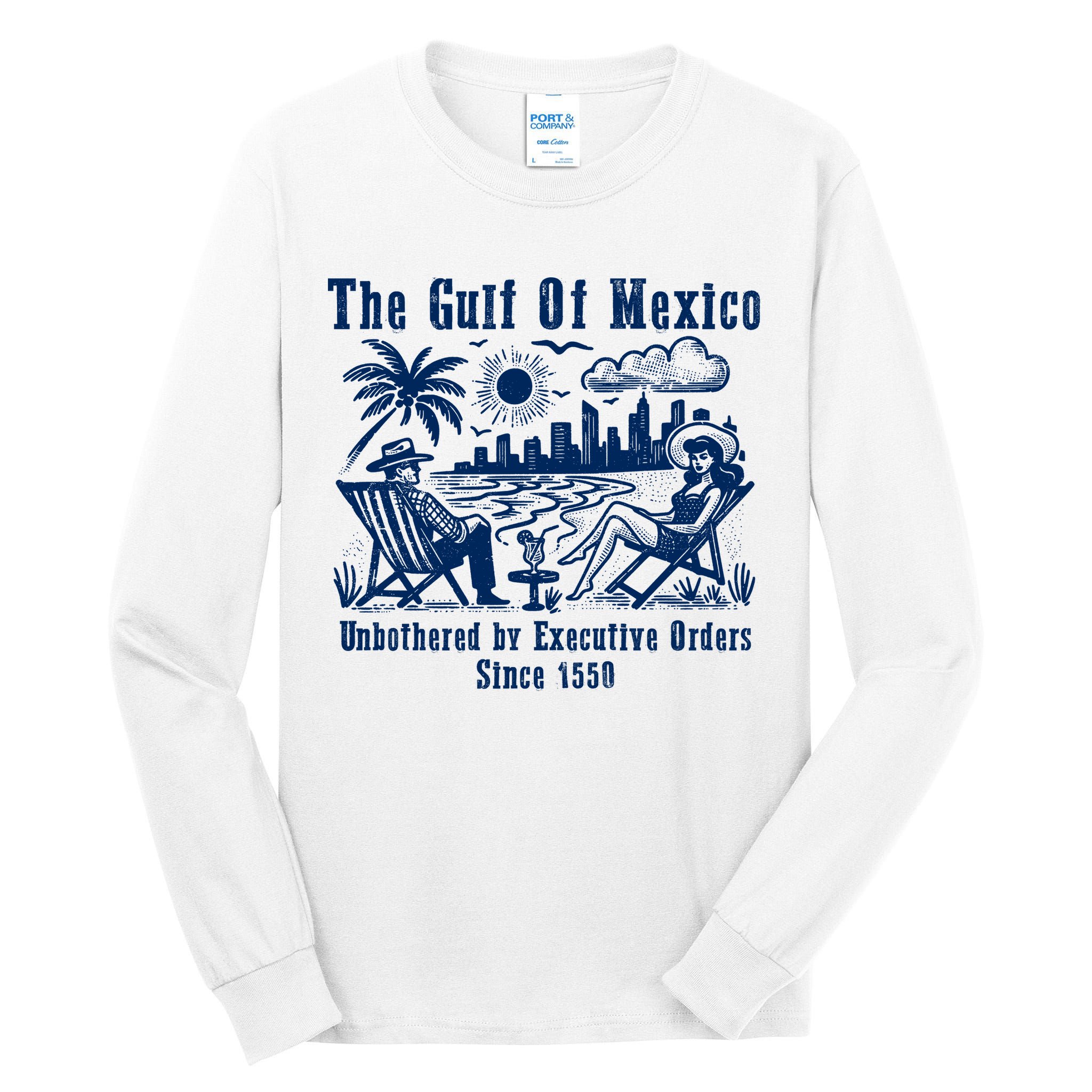 Gulf Of Mexico Forever – Anti-Trump Political Satire Tall Long Sleeve T-Shirt