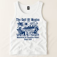 Gulf Of Mexico Forever – Anti-Trump Political Satire Tank Top