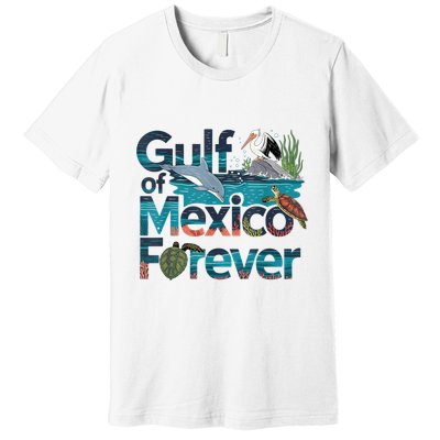 Gulf Of Mexico Forever Marine Wildlife Ocean Conservation Premium T-Shirt