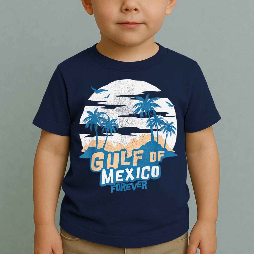 Gulf Of Mexico Forever Toddler T-Shirt