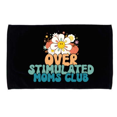 Groovy Overstimulated Moms Club Funny Trendy Mom Microfiber Hand Towel