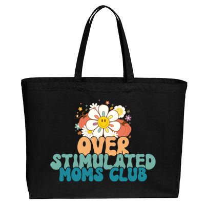 Groovy Overstimulated Moms Club Funny Trendy Mom Cotton Canvas Jumbo Tote