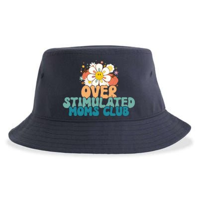 Groovy Overstimulated Moms Club Funny Trendy Mom Sustainable Bucket Hat