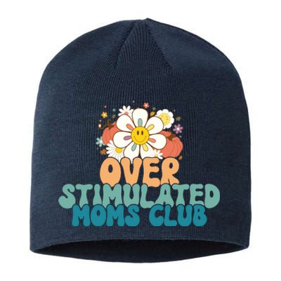 Groovy Overstimulated Moms Club Funny Trendy Mom Sustainable Beanie