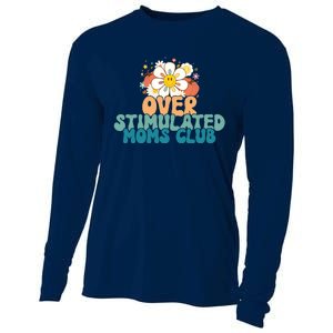 Groovy Overstimulated Moms Club Funny Trendy Mom Cooling Performance Long Sleeve Crew