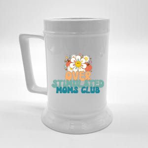 Groovy Overstimulated Moms Club Funny Trendy Mom Beer Stein