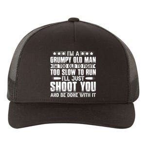 Grumpy Old Man Humorous Statement Yupoong Adult 5-Panel Trucker Hat