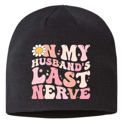 Groovy On My Husband's Last Nerve Women Mother's Day Wife Sustainable Beanie