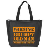 Grumpy Old Man For Grandfathers Dads Fathers Day Zip Tote Bag