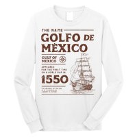 Gulf Of Mexico Name Origin 1550 Long Sleeve Shirt