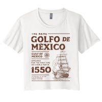 Gulf Of Mexico Name Origin 1550 Women's Crop Top Tee
