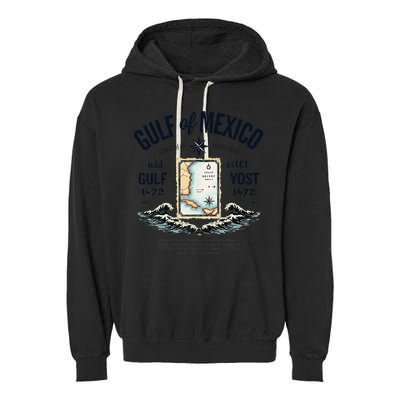 Gulf Of Mexico Since 1672 Historic Map 1672 Funny Tees Garment-Dyed Fleece Hoodie