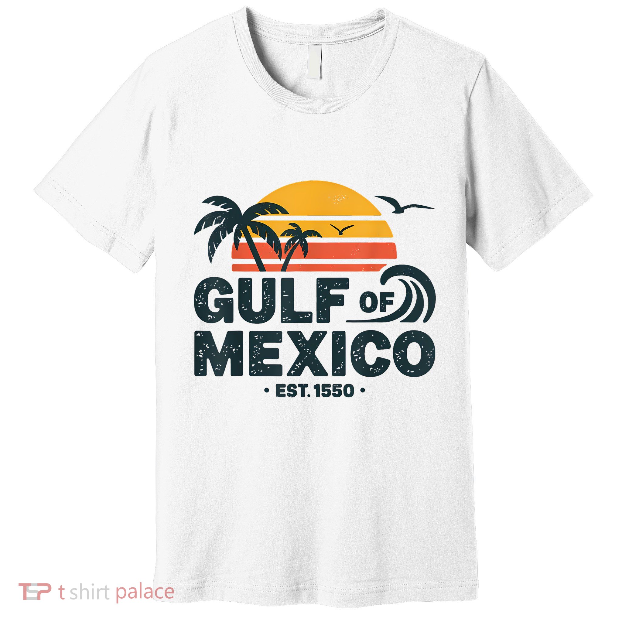 Gulf Of Mexico Est. 1550 Tropical Beach Travel Souvenir Premium T-Shirt