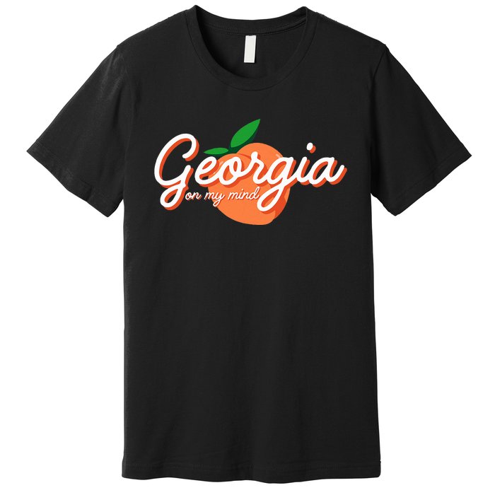 Georgia On My Mind Vacation Souvenir Premium T-Shirt