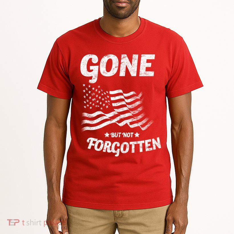 Gone But Not Forgotten Tall T-Shirt