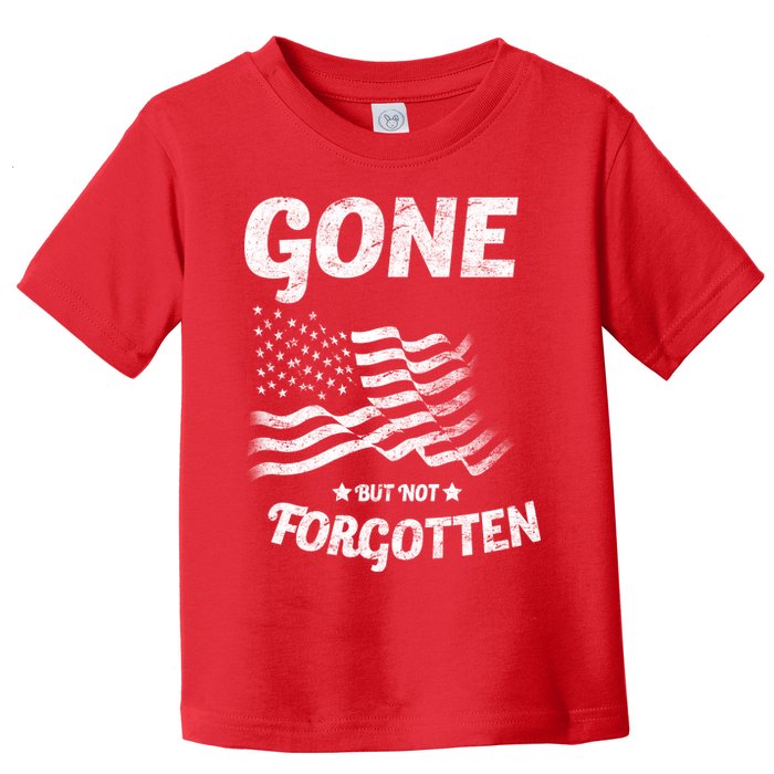 Gone But Not Forgotten Toddler T-Shirt