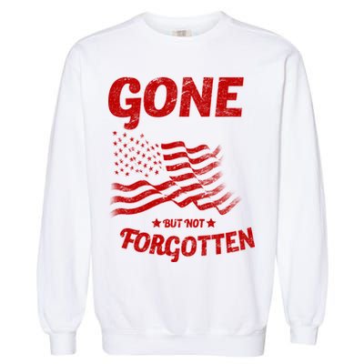Gone But Not Forgotten Garment-Dyed Sweatshirt