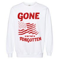 Gone But Not Forgotten Garment-Dyed Sweatshirt