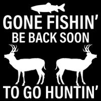 Gone Fishing Be Back Soon To Go Hunting USA-Made Doggie Bandana
