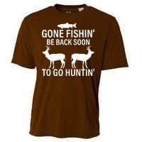 Gone Fishing Be Back Soon To Go Hunting Cooling Performance Crew T-Shirt