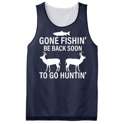 Gone Fishing Be Back Soon To Go Hunting Mesh Reversible Basketball Jersey Tank