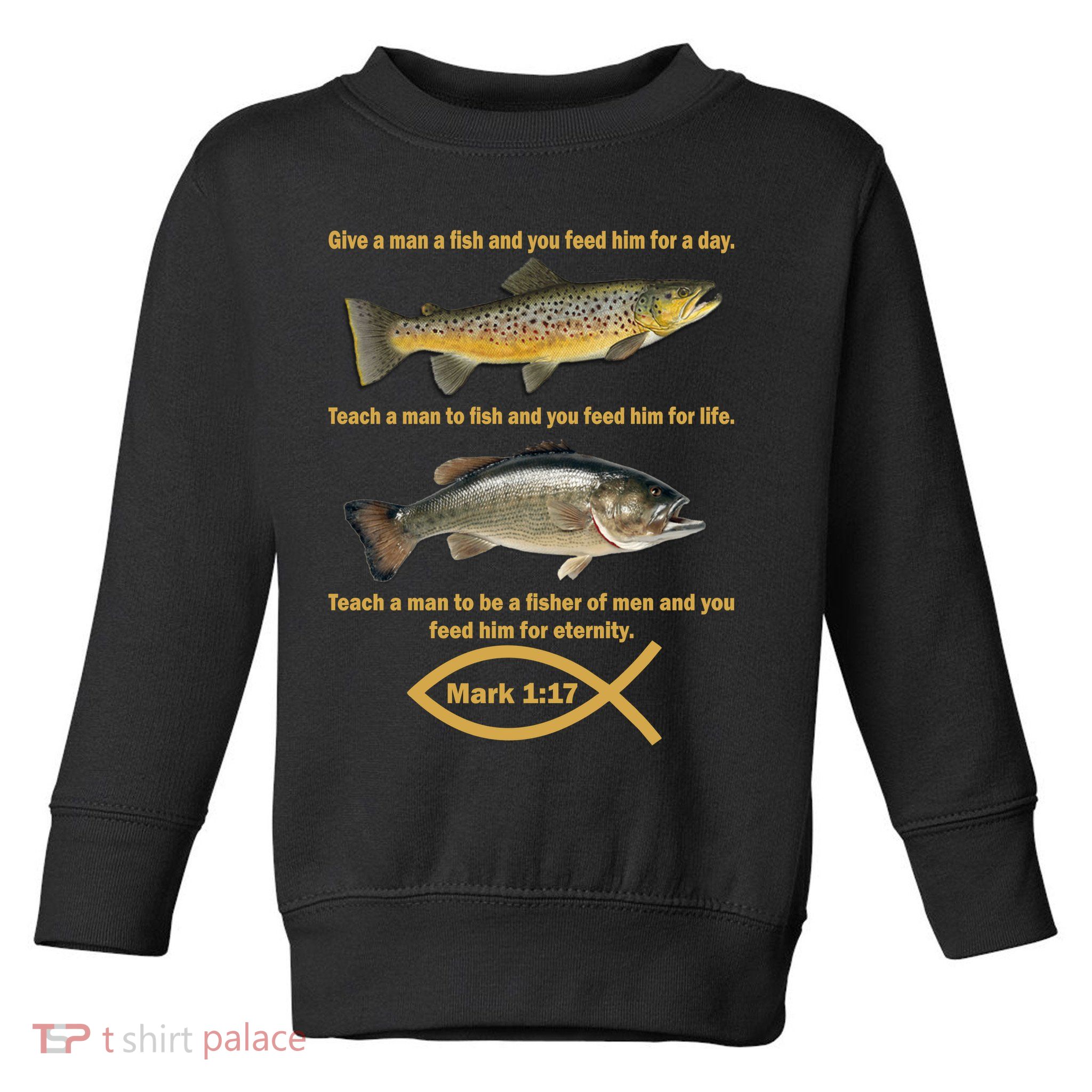 Gone Fishing Christian Quote Mark 1:17 Toddler Sweatshirt