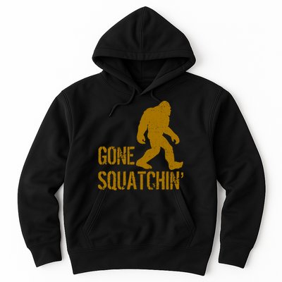 Gone Squatchhin Hoodie