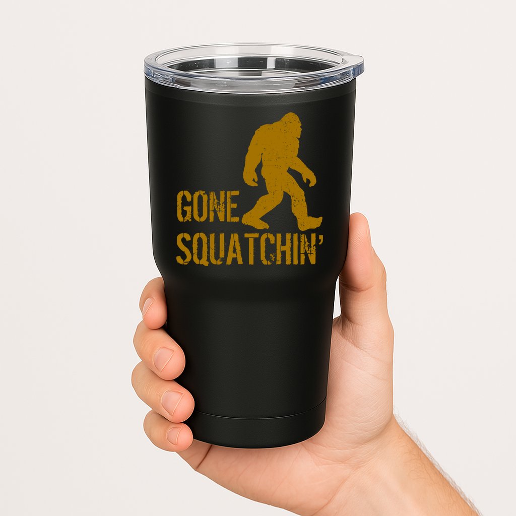 Gone Squatchhin Tumbler
