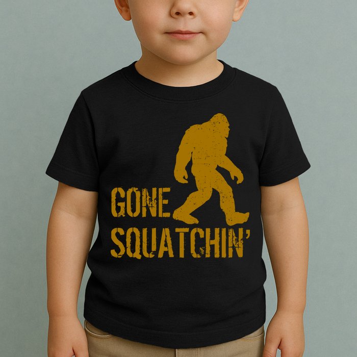 Gone Squatchhin Toddler T-Shirt