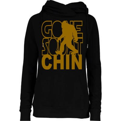 Gone Squatchhin Funny Sasquatch Womens Funnel Neck Pullover Hood