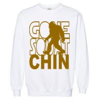 Gone Squatchhin Funny Sasquatch Garment-Dyed Sweatshirt