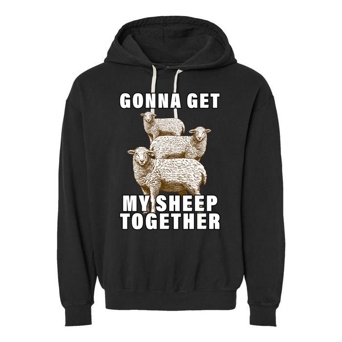 Gonna Get My Sheep Together Garment-Dyed Fleece Hoodie