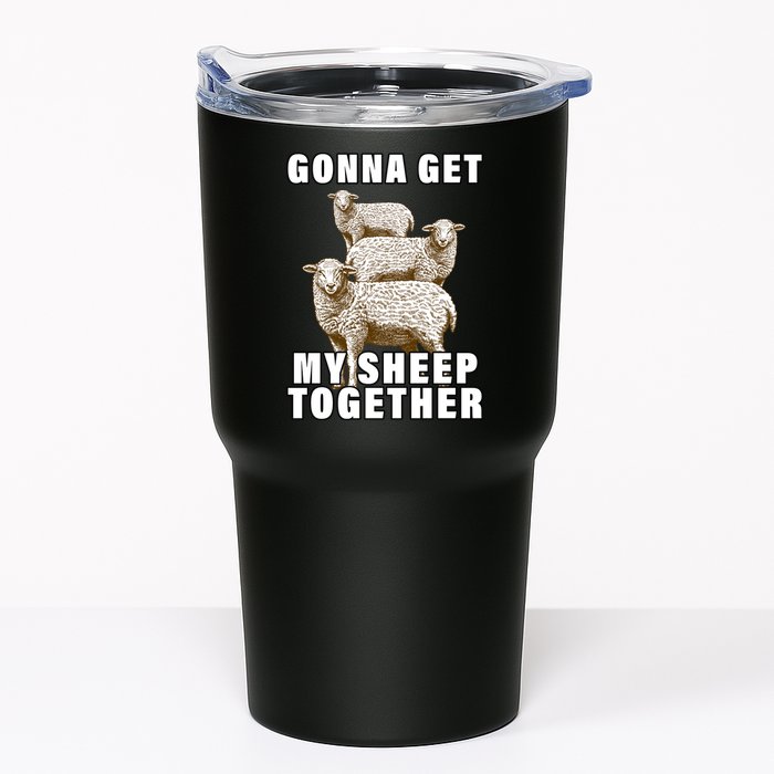 Gonna Get My Sheep Together Tumbler