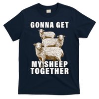 Gonna Get My Sheep Together T-Shirt