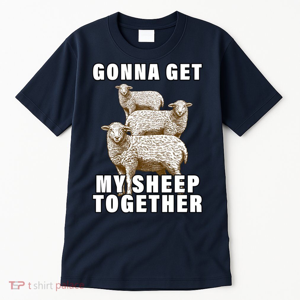 Gonna Get My Sheep Together Tall T-Shirt