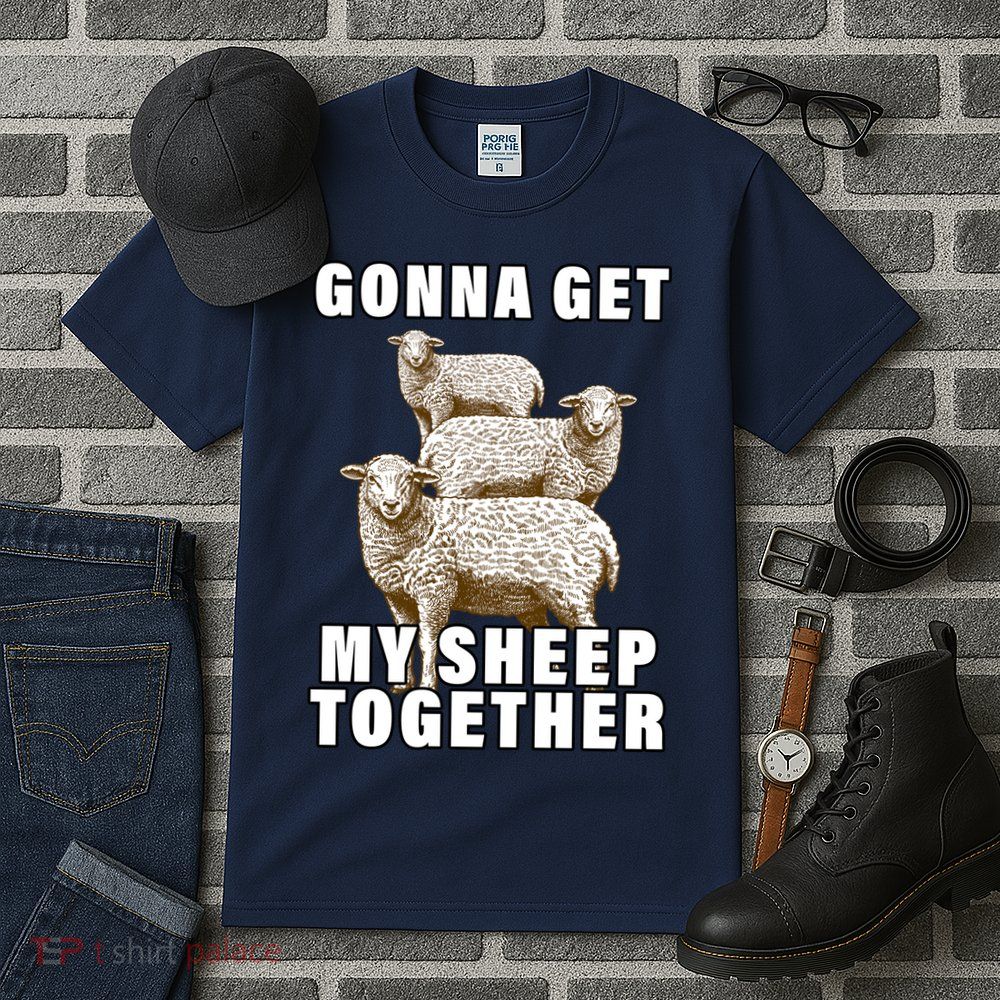 Gonna Get My Sheep Together Tall T-Shirt