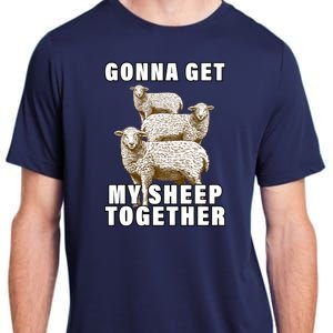 Gonna Get My Sheep Together Adult ChromaSoft Performance T-Shirt