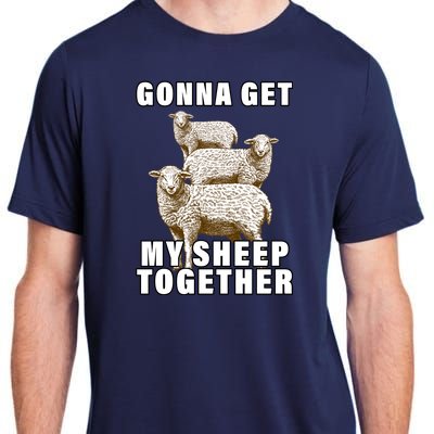 Gonna Get My Sheep Together Adult ChromaSoft Performance T-Shirt