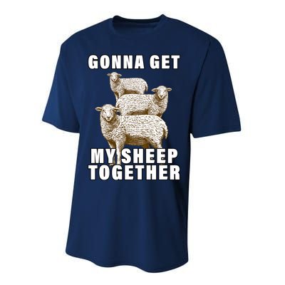 Gonna Get My Sheep Together Performance Sprint T-Shirt