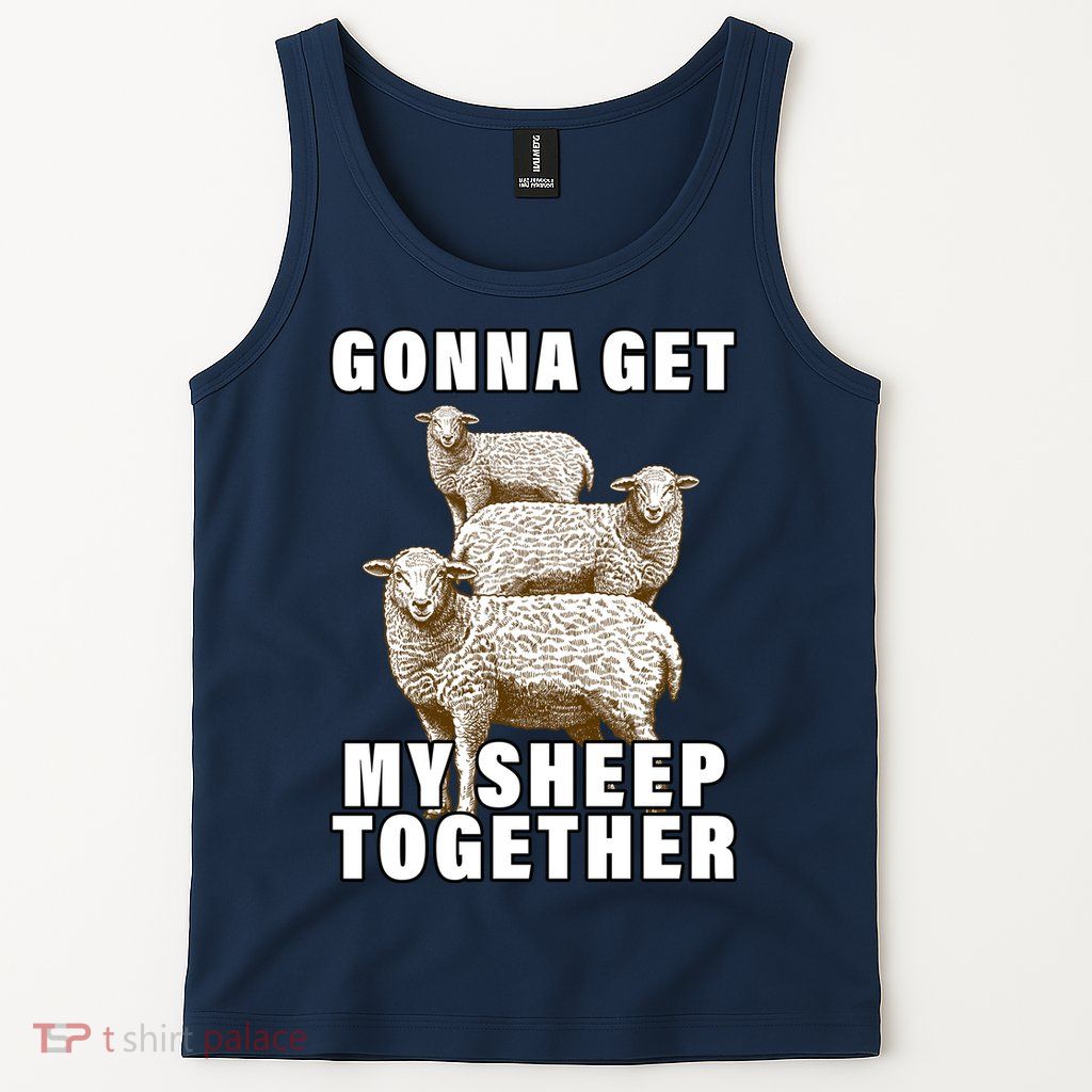 Gonna Get My Sheep Together Tank Top
