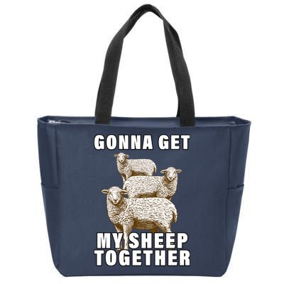 Gonna Get My Sheep Together Zip Tote Bag