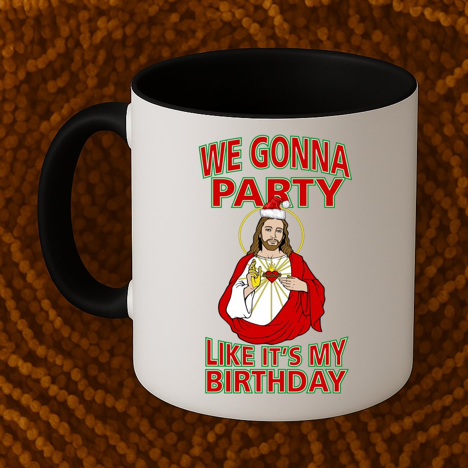 Gonna Party Like It's My Birthday Jesus Mug