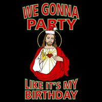 Gonna Party Like It's My Birthday Jesus Mug