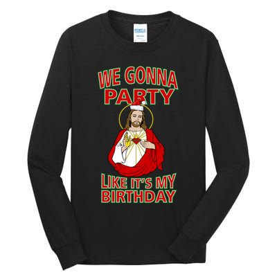 Gonna Party Like It's My Birthday Jesus Tall Long Sleeve T-Shirt