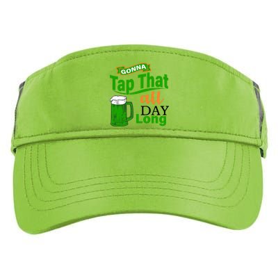 Gonna Tap That All Day Long Adult Drive Performance Visor