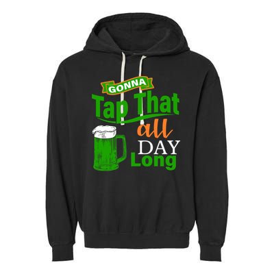 Gonna Tap That All Day Long Garment-Dyed Fleece Hoodie